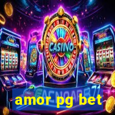 amor pg bet